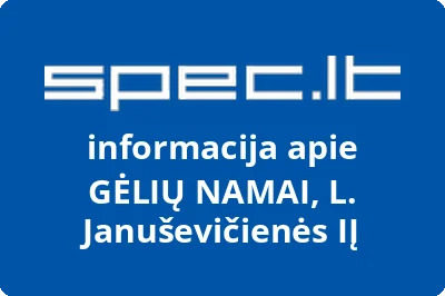 GĖLIŲ NAMAI, L. Januševičienės, IĮ | spec.lt