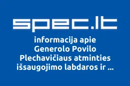 Generolo Povilo Plechavičiaus atminties išsaugojimo labdaros ir paramos fondas | spec.lt