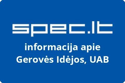 GEROVĖS IDĖJOS, UAB
