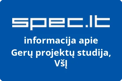 Gerų projektų studija, VšĮ