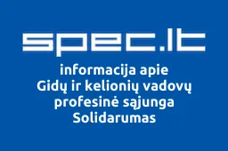 Gidų ir kelionių vadovų profesinė sąjunga Solidarumas | spec.lt