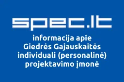 Giedrės Gajauskaitės individuali (personalinė) projektavimo įmonė | spec.lt