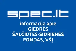 GIEDRĖS ŠALČIŪTĖS-SIDRIENĖS FONDAS, VŠĮ | spec.lt