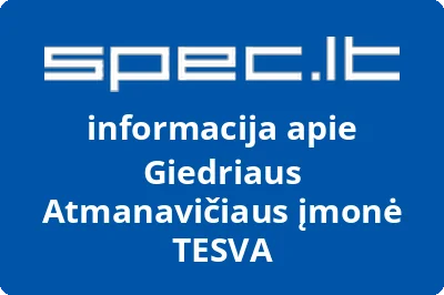 Giedriaus Atmanavičiaus įmonė TESVA