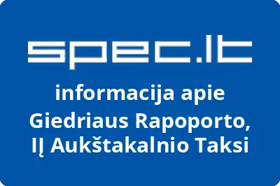 Giedriaus Rapoporto, IĮ Aukštakalnio Taksi