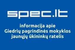 Giedrių pagrindinės mokyklos jaunųjų ūkininkų ratelis | spec.lt