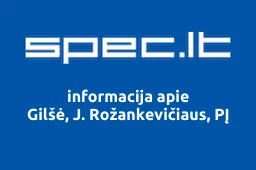 Gilšė, J. Rožankevičiaus, PĮ | spec.lt