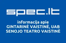 GINTARINĖ VAISTINĖ, UAB SENOJO TEATRO VAISTINĖ | spec.lt