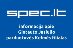 Gintauto Jasiulio parduotuvės Kelmės filialas