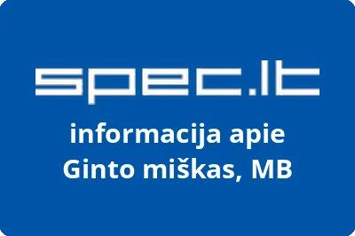 Ginto miškas, MB