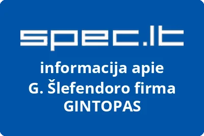 G. Šlefendoro firma GINTOPAS