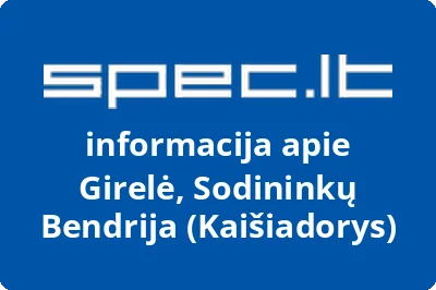 Girelė, Sodininkų Bendrija (Kaišiadorys)