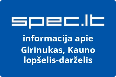 Kauno lopšelisdarželis Girinukas
