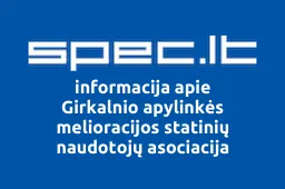 Girkalnio apylinkės melioracijos statinių naudotojų asociacija iliustracija