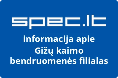 Gižų kaimo bendruomenės filialas