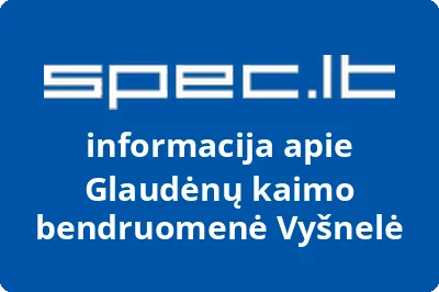 Glaudėnų kaimo bendruomenė Vyšnelė | spec.lt