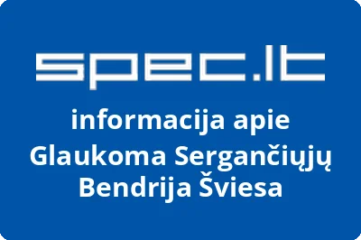Glaukoma sergančiųjų bendrija Šviesa