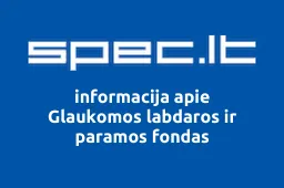 Glaukomos labdaros ir paramos fondas | spec.lt