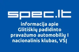 Glitiškių padidinto pravažumo automobilių I nacionalinis klubas, VŠĮ | spec.lt