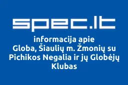 Globa, Šiaulių m. Žmonių su Pichikos Negalia ir jų Globėjų Klubas | spec.lt