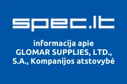 GLOMAR SUPPLIES, LTD., S.A., Kompanijos atstovybė | spec.lt