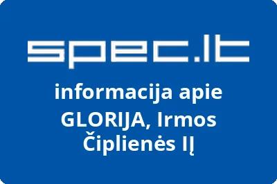 GLORIJA, Irmos Čiplienės, IĮ