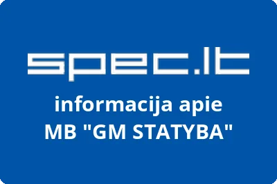 GM STATYBA, MB | spec.lt