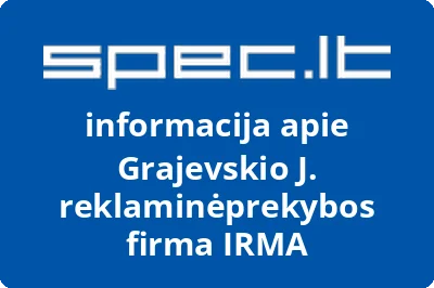 Grajevskio J. reklaminėprekybos firma IRMA
