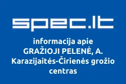 GRAŽIOJI PELENĖ, A. Karazijaitės-Čirienės grožio centras