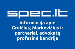 Greičius, Markevičius ir partneriai, advokatų profesinė bendrija iliustracija