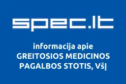 GREITOSIOS MEDICINOS PAGALBOS STOTIS, VšĮ