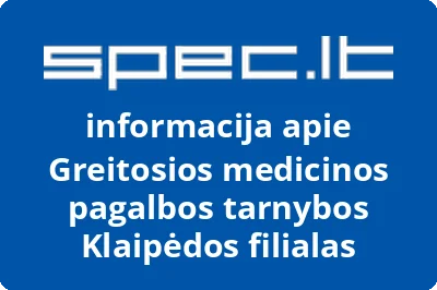 Greitosios medicinos pagalbos tarnybos Klaipėdos filialas