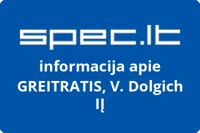 GREITRATIS, V. Dolgich, IĮ