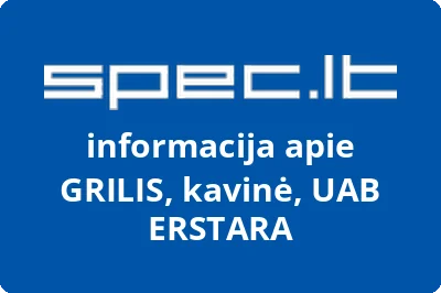 GRILIS, kavinė, UAB ERSTARA