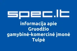 Gruodžio gamybinė-komercinė įmonė Tulpė | spec.lt