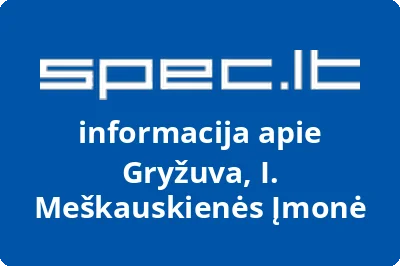Gryžuva, I. Meškauskienės Įmonė