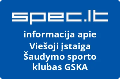 Šaudymo sporto klubas GSKA, VŠĮ