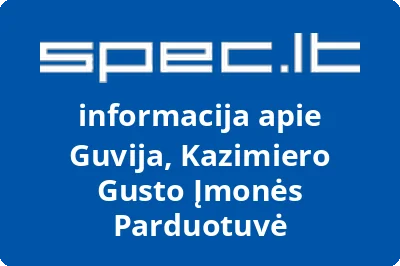 Kazimiero Gusto įmonė Guvija