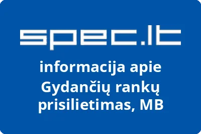 Gydančių rankų prisilietimas, MB