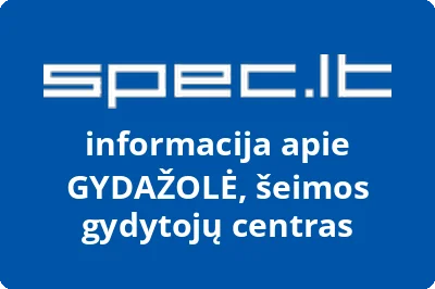 GYDAŽOLĖ, šeimos gydytojų centras