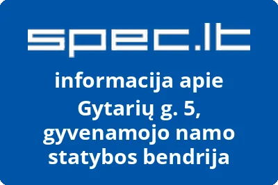 Gytarių g. 5, gyvenamojo namo statybos bendrija