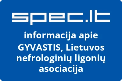 GYVASTIS, Lietuvos nefrologinių ligonių asociacija