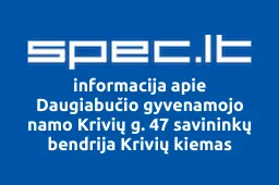 Daugiabučio gyvenamojo namo Krivių g. 47 savininkų bendrija Krivių kiemas | spec.lt