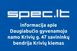 Daugiabučio gyvenamojo namo Krivių g. 47 savininkų bendrija Krivių kiemas | spec.lt