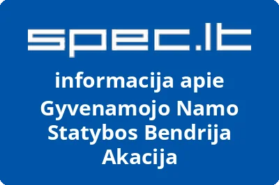 Gyvenamojo Namo Statybos Bendrija Akacija
