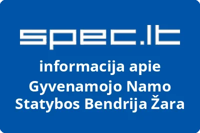 Gyvenamojo Namo Statybos Bendrija Žara | spec.lt