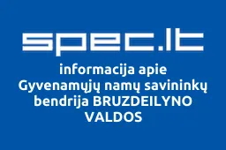 Gyvenamųjų namų savininkų bendrija BRUZDEILYNO VALDOS | spec.lt