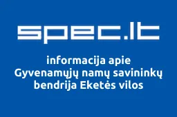 Gyvenamųjų namų savininkų bendrija Eketės vilos iliustracija