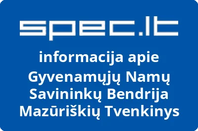 Gyvenamųjų Namų Savininkų Bendrija Mazūriškių Tvenkinys