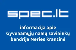 Gyvenamųjų namų savininkų bendrija Neries krantinė | spec.lt
